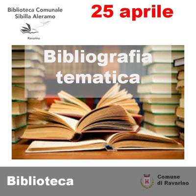 Anniversario della Liberazione. Bibliografia tematica foto 